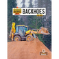 Backhoes - Hardcover