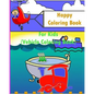 Happy Coloring Book For Kids: Kids Coloring Books Ages 4-8 (Vehicle Coloring Book) - Paperback