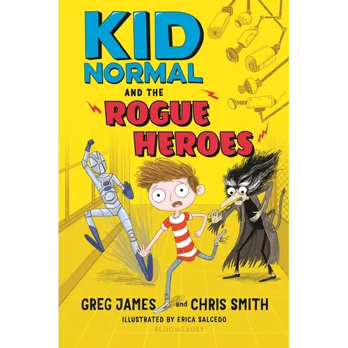 Kid Normal and the Rogue Heroes: Kid Normal 2 - Hardcover