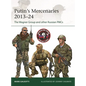 Putin's Mercenaries, 2013-24: The Wagner Group and Other Russian Pmcs - Paperback