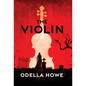 The Violin - Hardcover