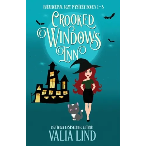 Crooked Windows Inn: Paranormal Cozy Mystery Books 1-3: Paranormal Cozy Mysteries Books 1-3 - Paperback