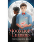 Moonlight Cherries - Paperback