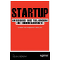 Startup: An Insider's Guide to Launching and Running a Business - Paperback