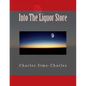 Into the Liquor Store - Paperback