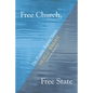 Free Church, Free State - Paperback