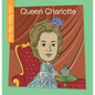 Queen Charlotte - Library Binding