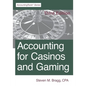 Accounting for Casinos and Gaming: Third Edition - Paperback
