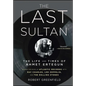 The Last Sultan - Paperback