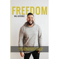 Freedom: How I Found Freedom in the Midst of Depression, Anxiety, and Pain - Paperback