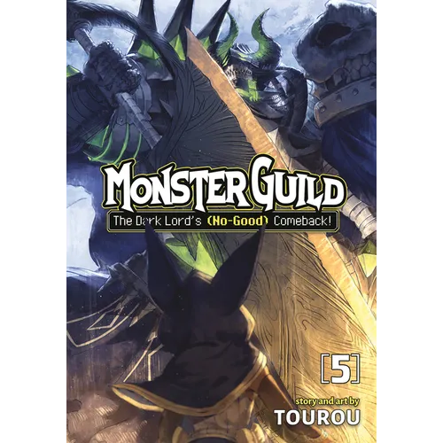Monster Guild: The Dark Lord's (No-Good) Comeback! Vol. 5 - Paperback