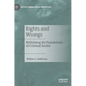 Rights and Wrongs: Rethinking the Foundations of Criminal Justice - Hardcover