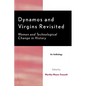 Dynamos and Virgins Revisited: Women and Technological Change in History - Paperback