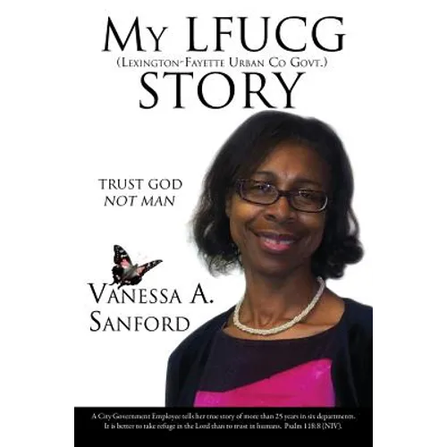 My Lfucg (Lexington-Fayette Urban Co Govt.) Story - Paperback