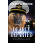 Dearly Departed: Join Jerry McNeal And His Ghostly K-9 Partner As They Put Their "Gifts" To Good Use. - Paperback