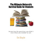 The Ultimate University Survival Guide for Students - Paperback