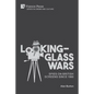 Looking-Glass Wars: Spies on British Screens since 1960 - Paperback