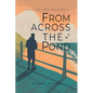 From Across the Pond: Book One: New Beginnings - Paperback