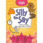 Silly to Say: A Book of Limericks, Tongue Twisters, and Riddles - Library Binding