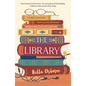 The Library: The Absolutely Uplifting and Feel-Good Page-Turner - Paperback