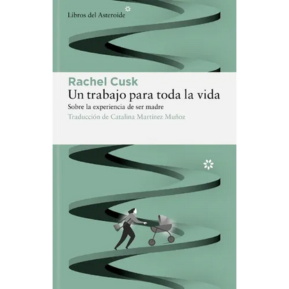 Un Trabajo Para Toda La Vida - Paperback