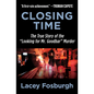 Closing Time: The True Story of the "Looking for Mr. Goodbar" Murder - Paperback