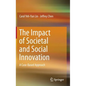 The Impact of Societal and Social Innovation: A Case-Based Approach - Hardcover