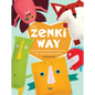 The Zenki Way: A Guide to Designing & Enjoying Your Own Creative Softies - Paperback