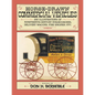Horse-Drawn Commercial Vehicles: 255 Illustrations of Nineteenth-Century Stagecoaches, Delivery Wagons, Fire Engines, Etc. - Paperback