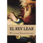 El Rey Lear - Paperback