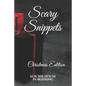 Scary Snippets: Christmas Edition - Paperback