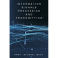Information Signals Processing and Transmitting - Paperback