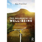 The Philosophy of Well-Being: An Introduction - Paperback