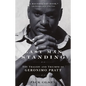 Last Man Standing: The Tragedy and Triumph of Geronimo Pratt - Paperback
