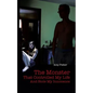 The Monster That Controlled My Life and Stole My Innocence - Paperback