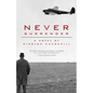 Never Surrender: A Novel of Winston Churchill - Paperback