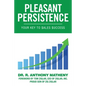 Pleasant Persistence - Paperback
