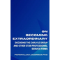 On Becoming Extraordinary: Decoding The Carlyle Group and other Star Professional Service Firms - Paperback