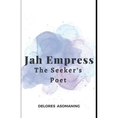 Jah Empress - The Seeker's Poet - Paperback