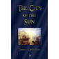 The City of the Sun - Paperback