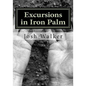 Excursions in Iron Palm - Paperback