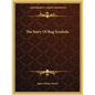 The Story Of Rug Symbols - Paperback
