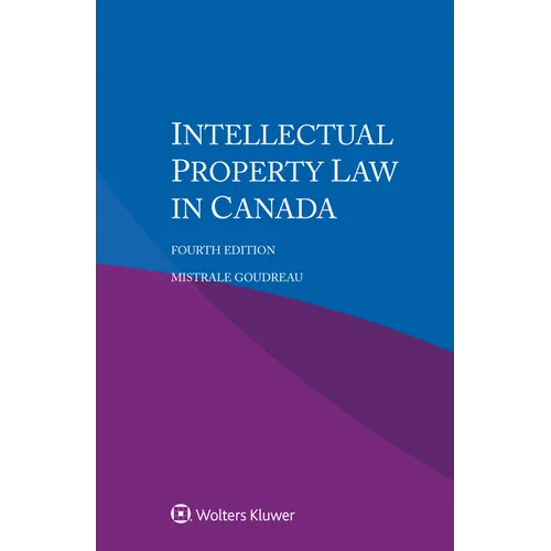 Intellectual Property Law in Canada - Paperback