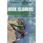Rock Climbing: The Ultimate Guide - Hardcover