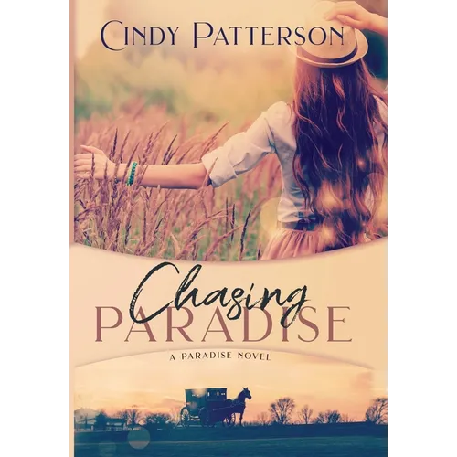 Chasing Paradise - Hardcover