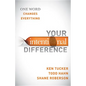 Your Intentional Difference: One Word Changes Everything - Paperback