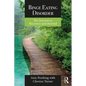 Binge Eating Disorder: The Journey to Recovery and Beyond - Paperback