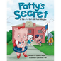 Patty's Secret: A Tale About Living with Food Allergies - Paperback
