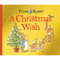A Christmas Wish: A Peter Rabbit Tale - Board Book