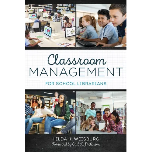 Classroom Management for School Librarians - Paperback